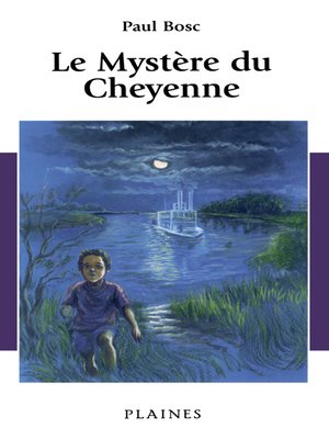 cover image of Le Mystère du Cheyenne